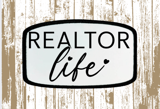Realtor Life Patch