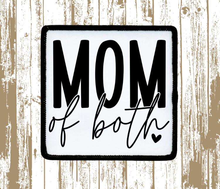 Mom of Both Patch
