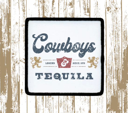 Cowboys and Tequila Patch