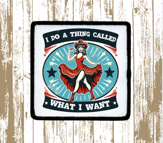 I Do A Thing Called... Patch