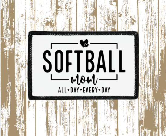 Softball Mom All Day Patch