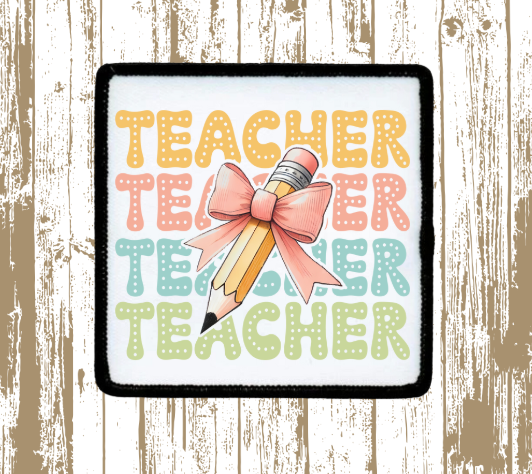 Teacher,Teacher Patch