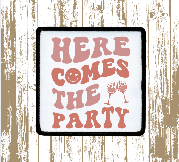 Here Comes the Party Patch