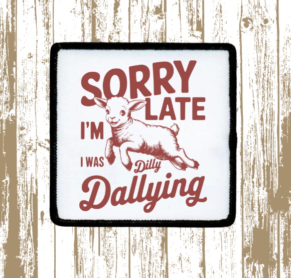 Sorry I'm Late Patch