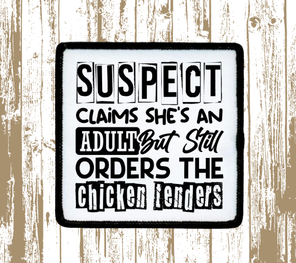 Suspect Orders Chicken Tenders Patch
