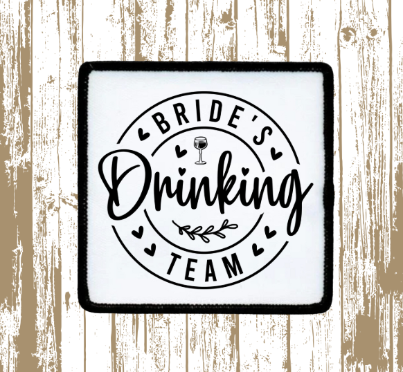 Bride's Drinking Team Patch