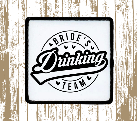 Bride's Drinking Team Patch 2