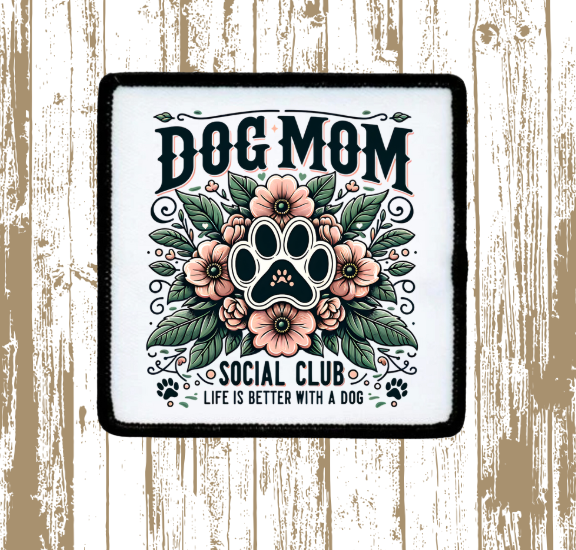 Dog Mama Patch 4