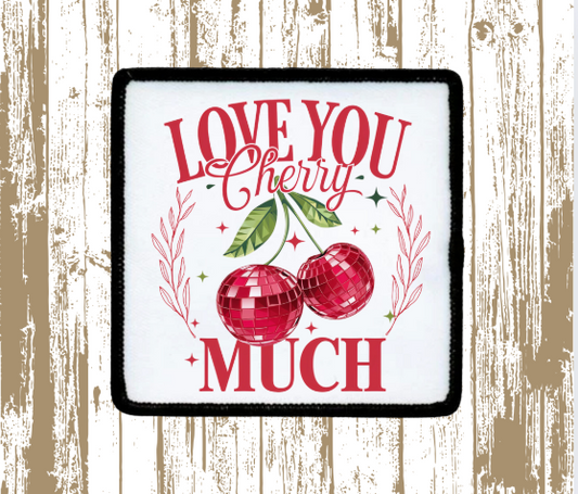 Cherry Much Valentine Patch