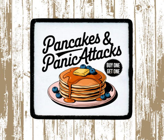 Pancakes and Panic Attacks Patch