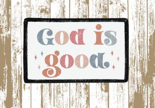 God is Good Patch