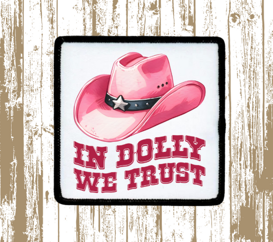 In Dolly We Trust Patch