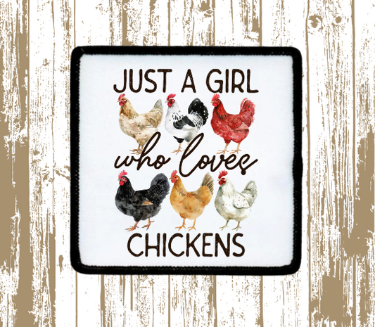 Just a Girl Who Loves Chickens Patch