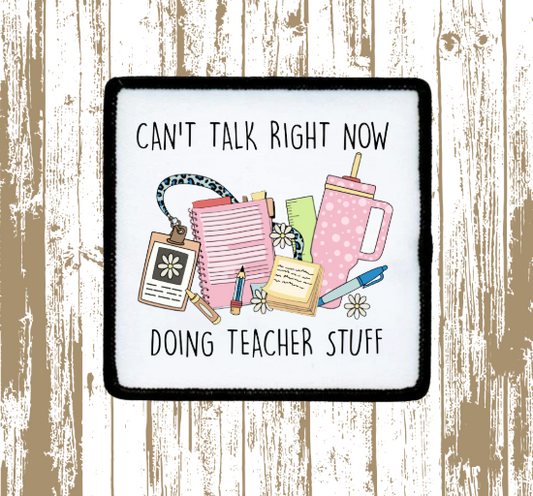 Doing Teacher Stuff Patch