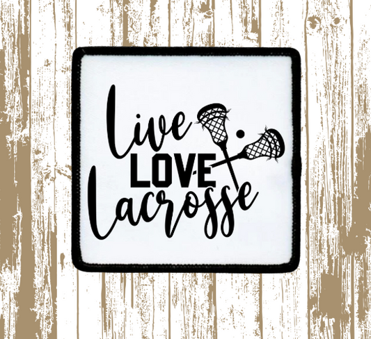 Live, Love, Lacrosse Patch