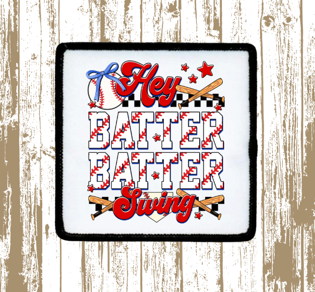 Hey Batter Batter Patch