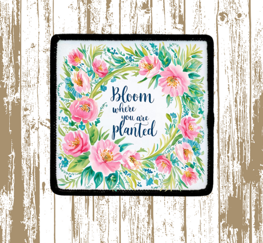 Bloom Where You Are Planted Preppy Patch