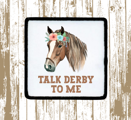 Talk Derby to Me Patch