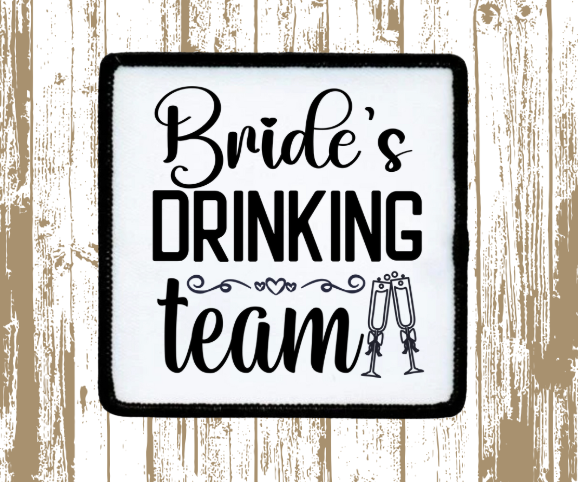 Bride's Drinking Team Patch 1