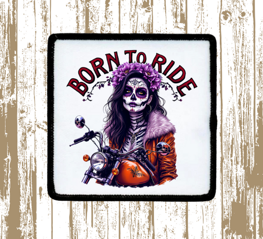 Born to Ride Patch